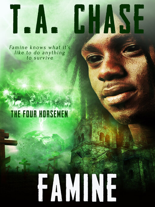 Title details for Famine by T.A. Chase - Available